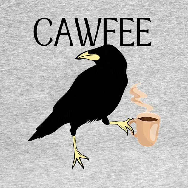 Cawfee Crow Bird Art Funny Coffee Lover Gift by Haperus Apparel